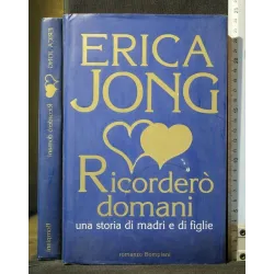 RICORDERO' DOMANI UNA STORIA DI MADRI E DI FIGLIE