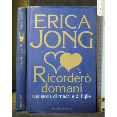 RICORDERO' DOMANI UNA STORIA DI MADRI E DI FIGLIE
