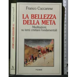 LA BELLEZZA DELLA META