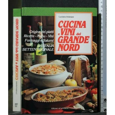 CUCINA E VINI DEL GRANDE NORD