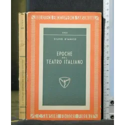 EPOCHE DEL TEATRO ITALIANO