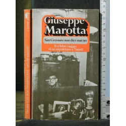 SAN GENNARO NON DICE MAI NO