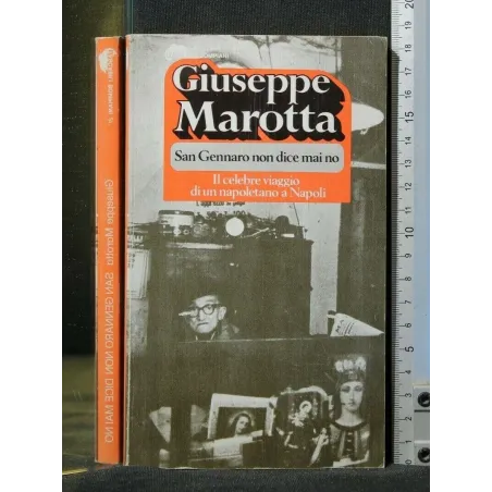 SAN GENNARO NON DICE MAI NO