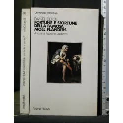FORTUNE E SFORTUNE DELLA FAMOSA MOLL FLANDERS