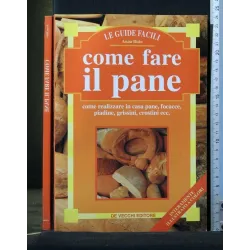 COME FARE IL PANE