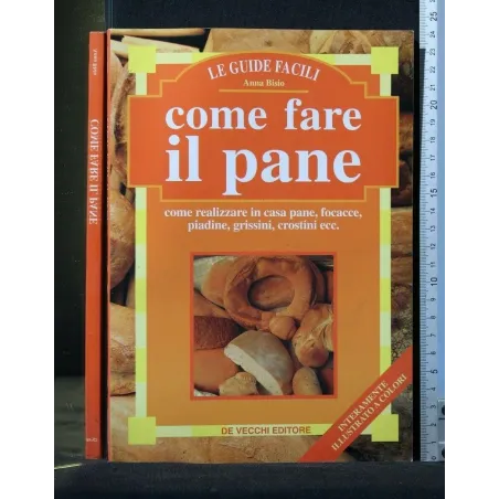 COME FARE IL PANE