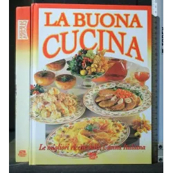 LA BUONA CUCINA