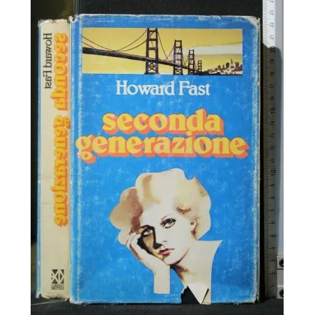 SECONDA GENERAZIONE