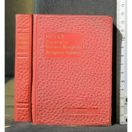 HOLLS DIZIONARIO ITALIANO-SPAGNOLO SPAGNOLO-ITALIANO