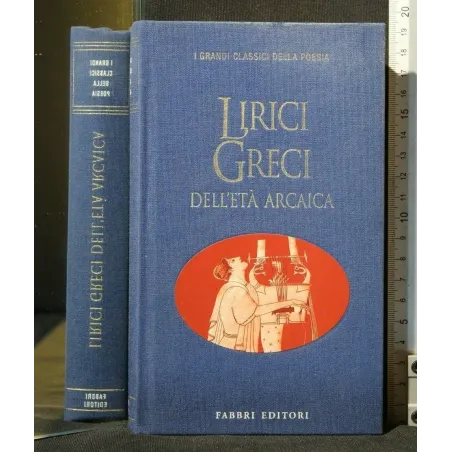 LIRICI GRECI DELL'ETA' ARCAICA