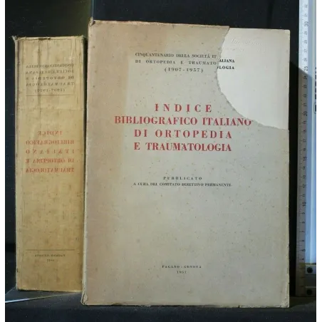 INDICE BIBLIOGRAFICO ITALIANO DI ORTOPEDIA E TRAUMATOLOGIA