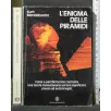 L'ENIGMA DELLE PIRAMIDI