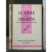 LA SCIENCE DES CHALDEENS