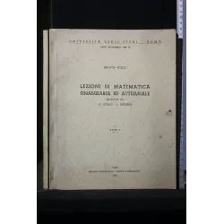LEZIONI DI MATEMATICA FINANZIARIA ED ATTUARIALE PARTE I ANNO