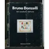 BRUNO DONZELLI DAL CASELLARIO DELL'ARTE 1979-81