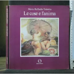 LE COSE E L'ANIMA