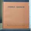 ANDREA GRANCHI RENZO SPAGNOLI ARTE