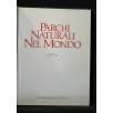 PARCHI NATURALI NEL MONDO
