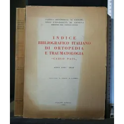 INDICE BIBLIOGRAFICO ITALIANO DI ORTOPEDIA E TRAUMATOLOGIA