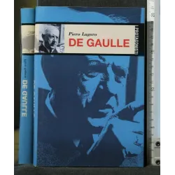 I PROTAGONISTI DE GAULLE