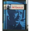 I PROTAGONISTI DE GAULLE