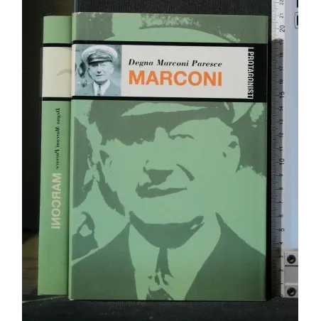I PROTAGONISTI MARCONI