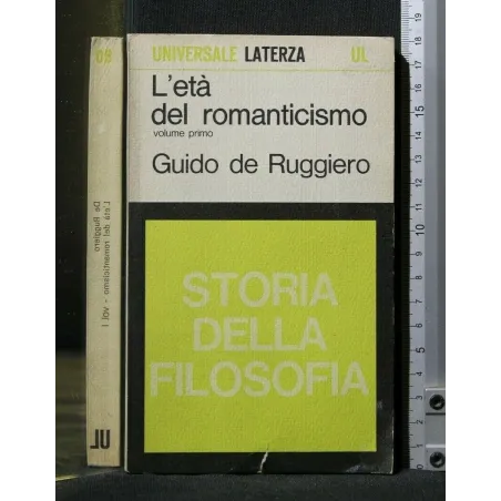 L'ETA' DEL ROMANTICISMO VOLUME 1 STORIA DELLA FILOSOFIA