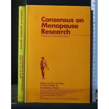 CONSENSUS ON MENOPAUSE RESEARCH