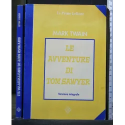 LE AVVENTURE DI TOM SAWYER