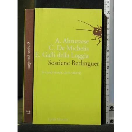 SOSTIENE BERLINGUER LA SCUOLA BRUCIA, CHI LA SALVERÀ?