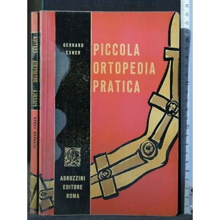 PICCOLA ORTOPEDIA PRATICA