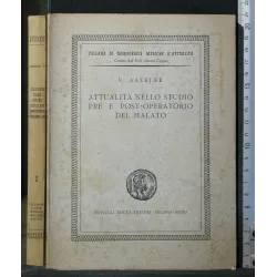 ATTUALITA' NELLO STUDIO PRE E POST-OPERATORIO DEL MALATO