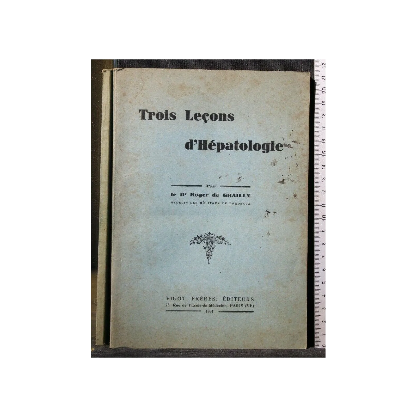 TROIS LECONS D'HEPATOLOGIE