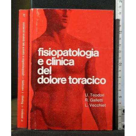 FISIOPATOLOGIA E CLINICA DEL DOLORE TORACICO