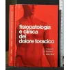 FISIOPATOLOGIA E CLINICA DEL DOLORE TORACICO