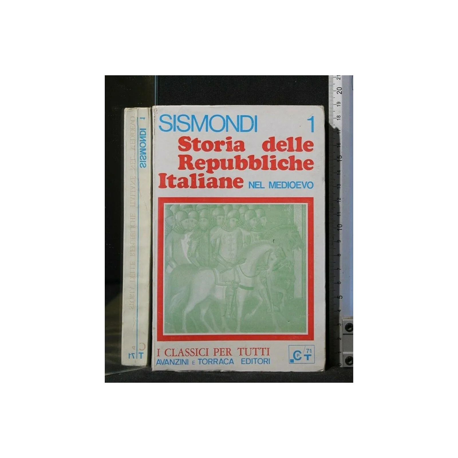 STORIA DELLE REPUBBLICHE ITALIANE NEL MEDIOEVO VOLUME 1