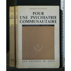 POUR UNE PSYCHIATRIE COMMUNAUTAIRE