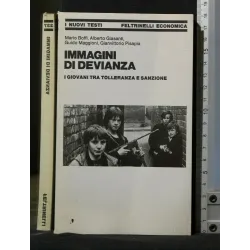 IMMAGINI DI DEVIANZA