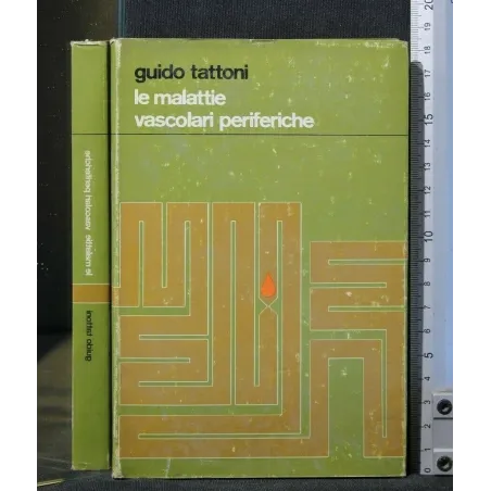 LE MALATTIE VASCOLARI PERIFERICHE