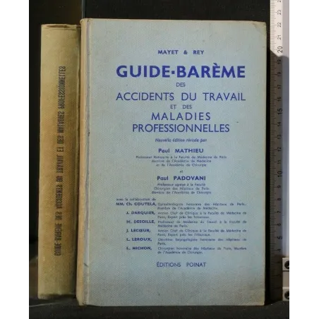 GUIDE-BAREME DES ACCIDENTS DU TRAVAIL ET DES MALADIES