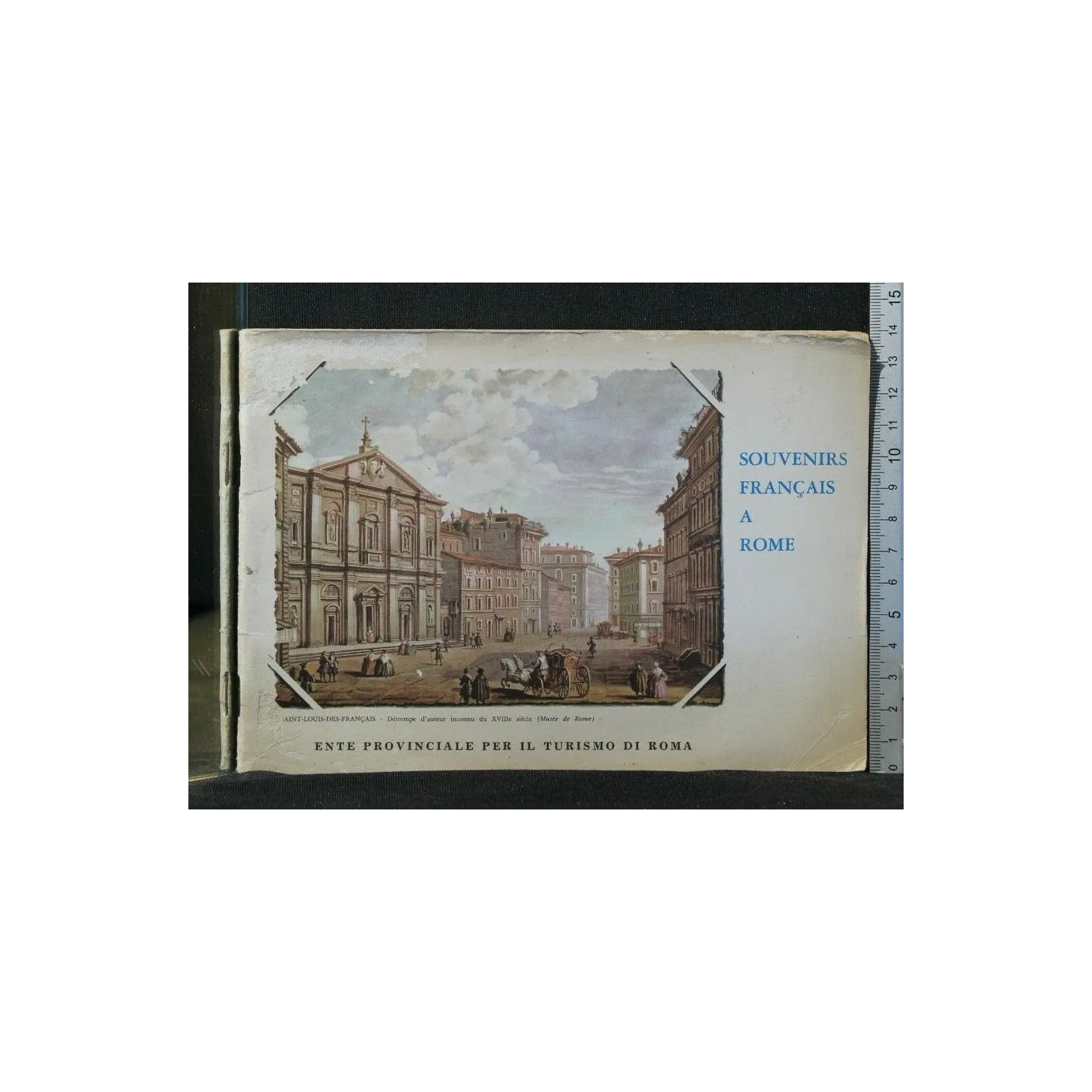 SOUVENIRS FRANCAIS A ROME