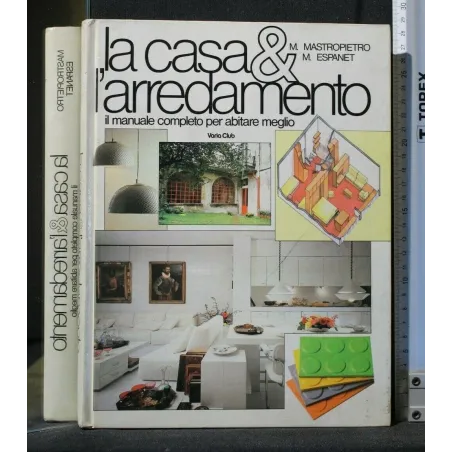 LA CASA & L'ARREDAMENTO