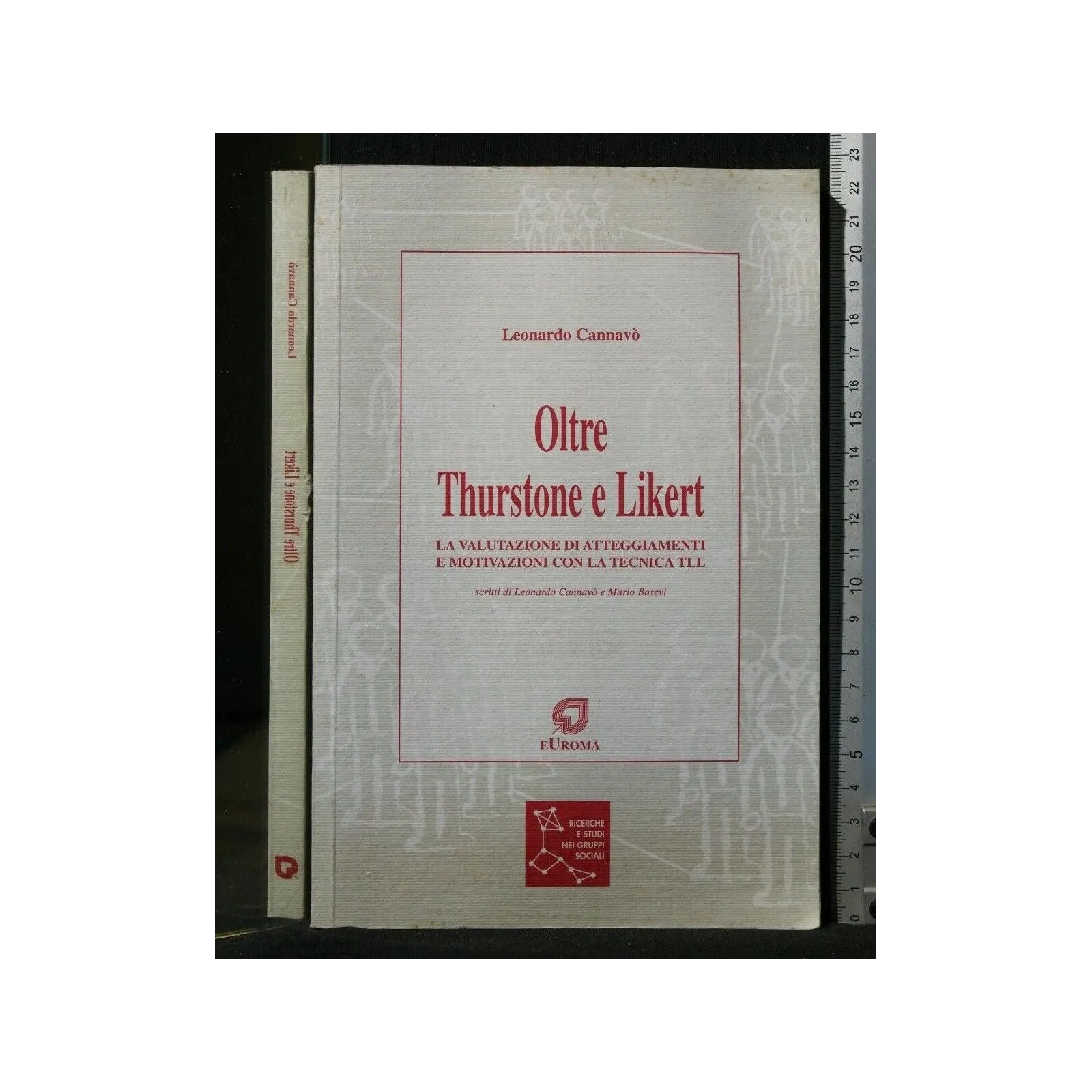 OLTRE THURSTONE E LIKERT
