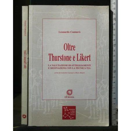 OLTRE THURSTONE E LIKERT