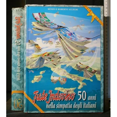 FRATE INDOVINO 50 ANNI NELLA SIMPATIA DEGLI ITALIANI