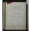 BIOCHIMICA PATOLOGICA