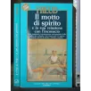 IL MOTTO DI SPIRITO E LA SUA RELAZIONE CON L'INCONSCIO