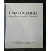I MACCHIAIOLI PEINTRES EN TOSCANE APRES 1850