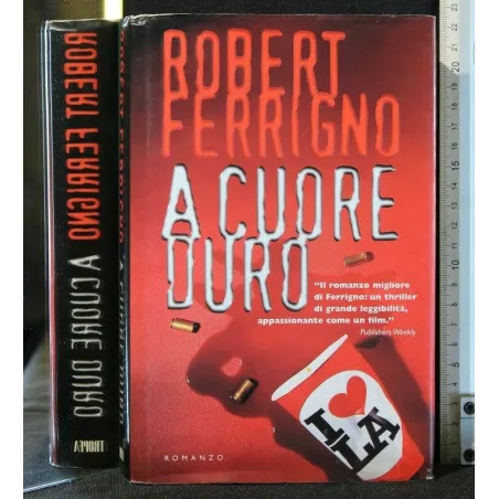 A CUORE DURO