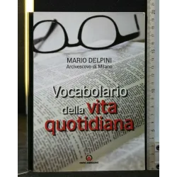 VOCABOLARIO DELLA VITA QUOTIDIANA
